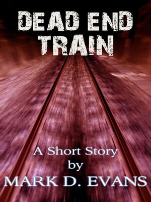 cover image of Dead End Train